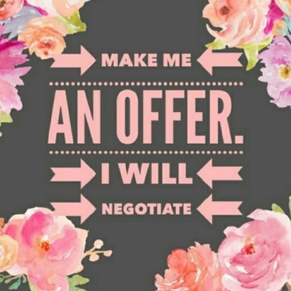 Offers and Counteroffers Welcomed!